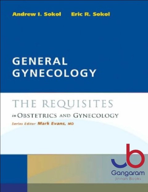 General Gynecology The Requisites (Requisites in ObGyn)