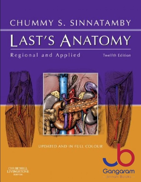 Last's Anatomy Regional and Applied (MRCS Study Guides)