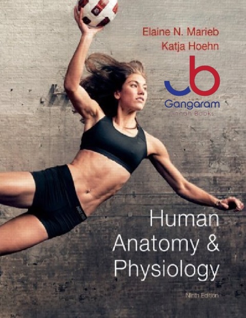 Marieb, Elaine N.; Hoehn, Katja N.'s Human Anatomy & Physiology with MasteringA&P (9th Edition)