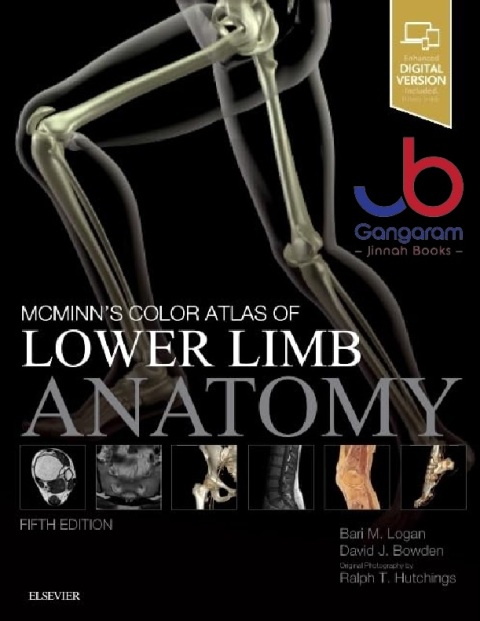 McMinn's Color Atlas of Lower Limb Anatomy