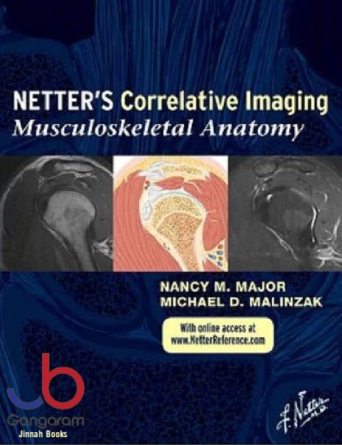 Netter's Correlative Imaging Musculoskeletal Anatomy