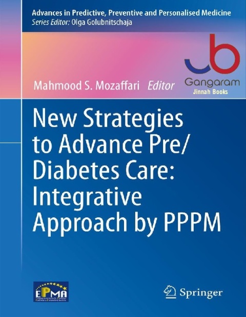 New Strategies to Advance PreDiabetes Care Integrative Approach by PPPM