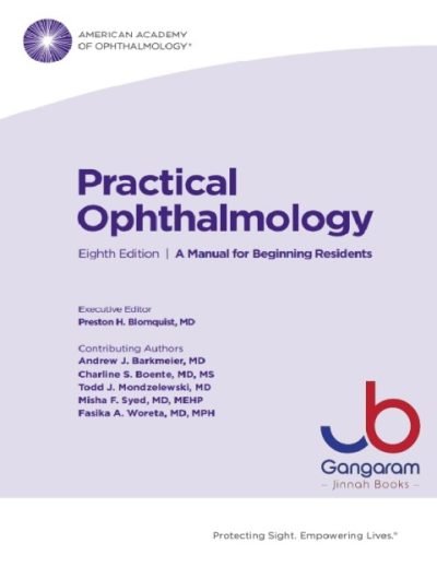 Practical Ophthalmology Eighth Edition | A Manual for Beginning
