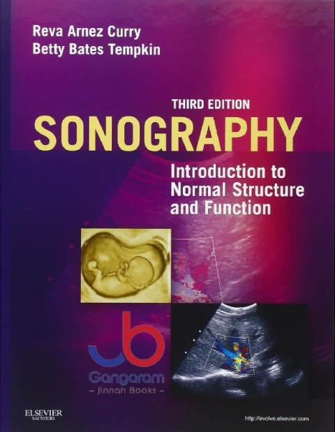 Sonography Introduction to Normal Structure and Function