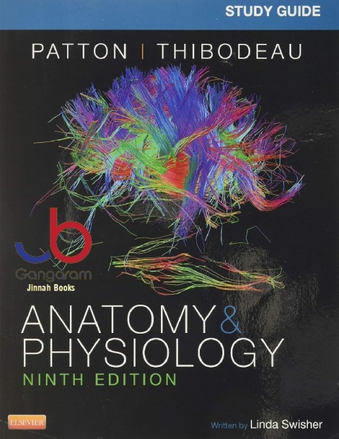 Study Guide for Anatomy & Physiology 9th Edition