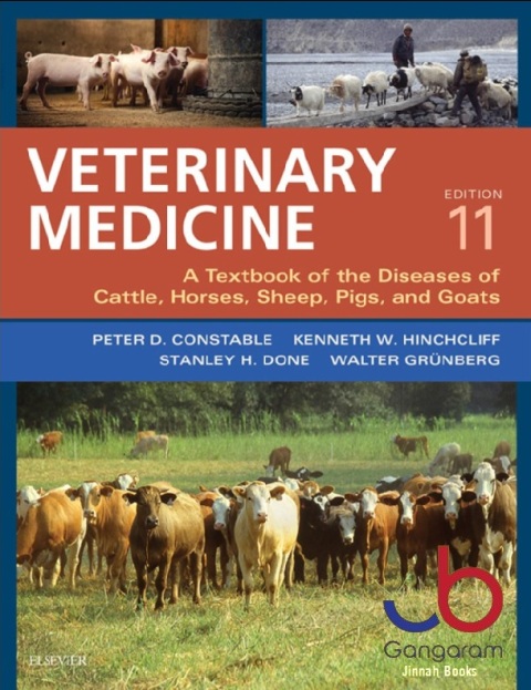 Veterinary Medicine A textbook of the diseases of cattle, horses, sheep, pigs and goats