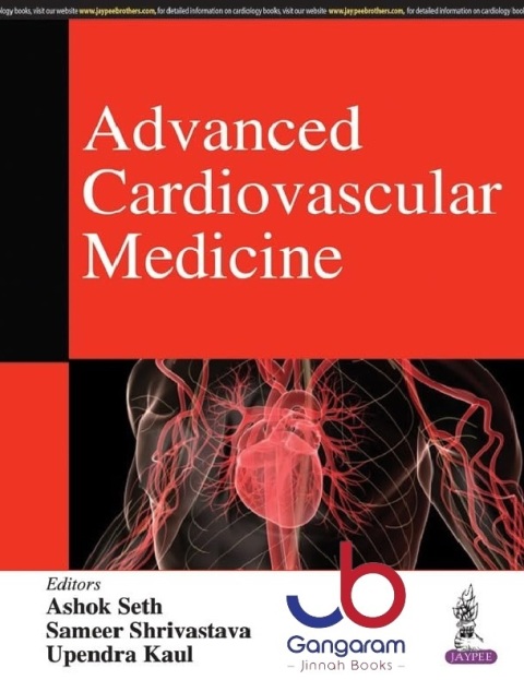 Advanced Cardiovascular Medicine 1st Edition.