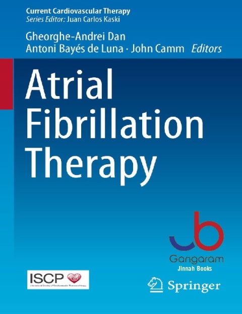 Atrial Fibrillation Therapy (Current Cardiovascular Therapy)