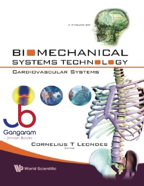 Biomechanical Systems Technology Cardiovascular Systems