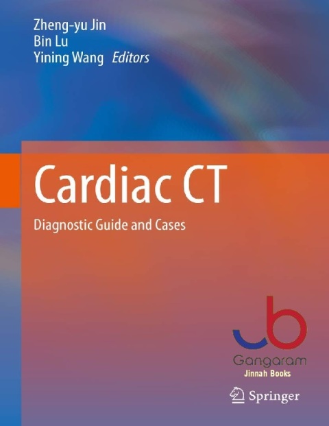 Cardiac CT Diagnostic Guide and Cases
