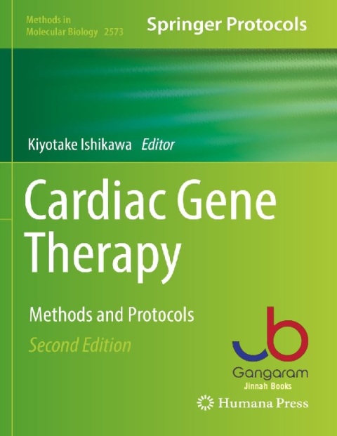 Cardiac Gene Therapy Methods and Protocols (Methods in Molecular Biology)