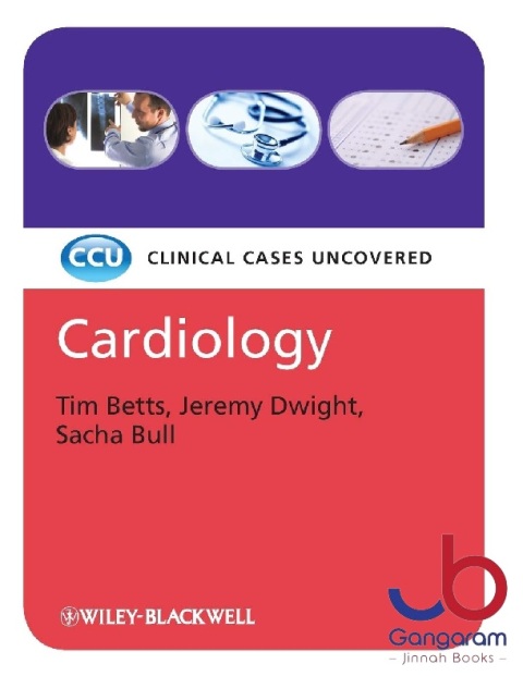 Cardiology Clinical Cases Uncovered