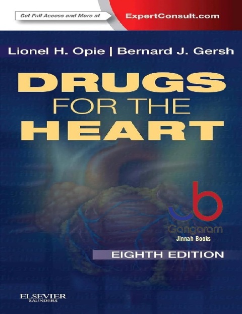 Drugs for the Heart Expert Consult - Online and Print, 8e