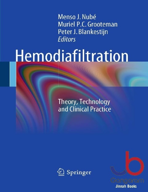Hemodiafiltration Theory, Technology and Clinical Practice