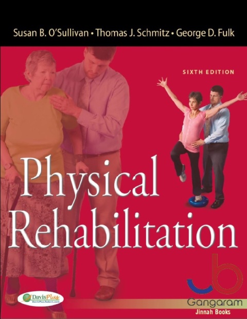 Physical Rehabilitation Sixth Edition