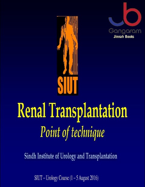Renal Transplantation Point of technique