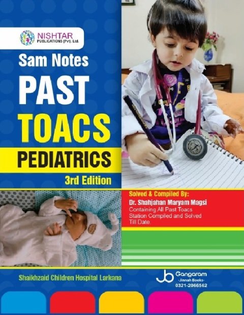 Sam Notes PAST TOACS PEDIATRICS 3rd Edition