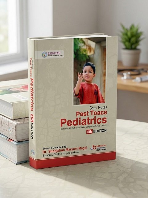 Sam Notes Past Toacs Pediatrics (4th Edition)