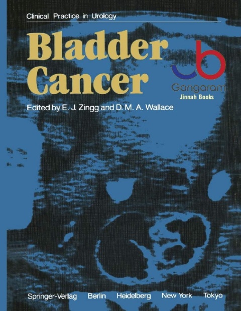 Bladder Cancer (Clinical Practice in Urology)