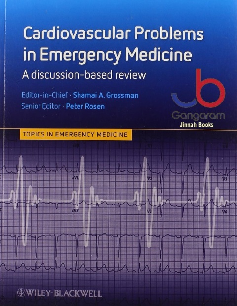 Cardiovascular Problems in Emergency Medicine A Discussion-Based Review