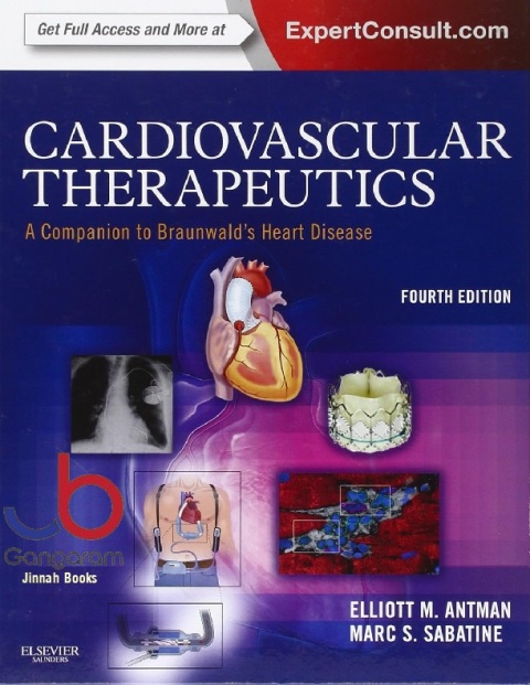 Cardiovascular Therapeutics - A Companion to Braunwald's Heart Disease.
