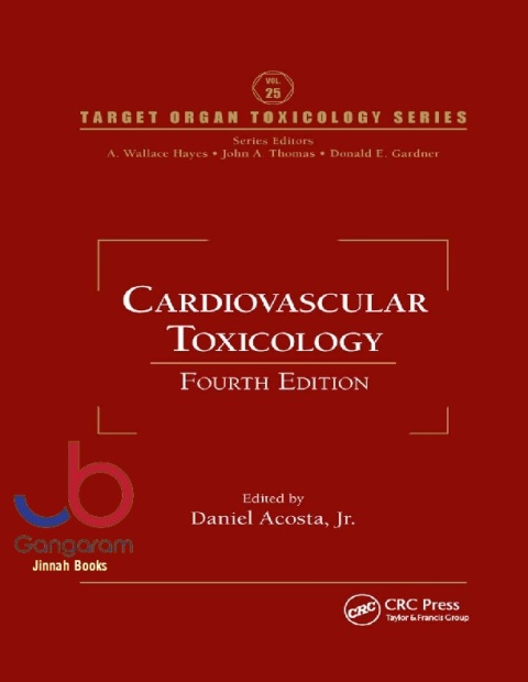 Cardiovascular Toxicology (Target Organ Toxicology)