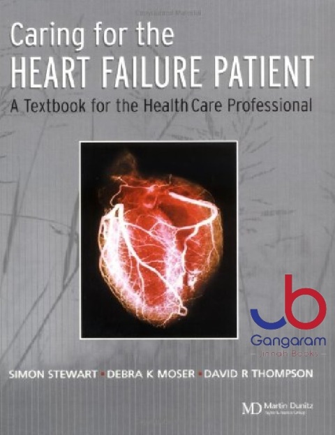 Caring for the Heart Failure Patient A Textbook for the Healthcare Professional