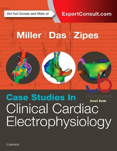 Case Studies in Clinical Cardiac Electrophysiology