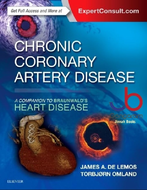 Chronic Coronary Artery Disease A Companion to Braunwald's Heart Disease