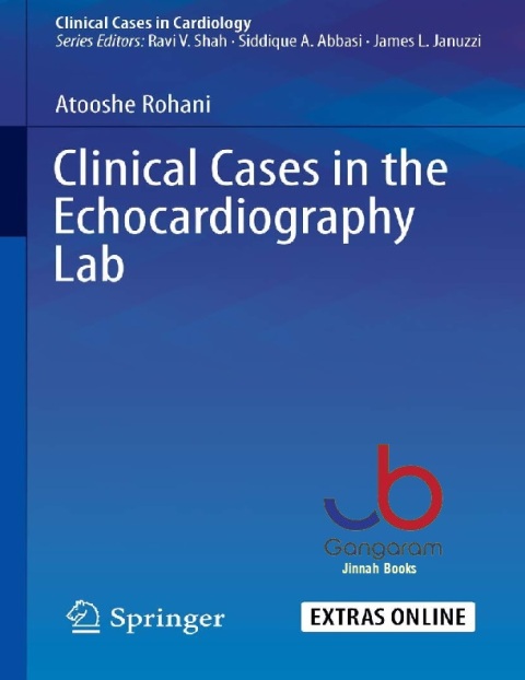 Clinical Cases in the Echocardiography Lab (Clinical Cases in Cardiology)