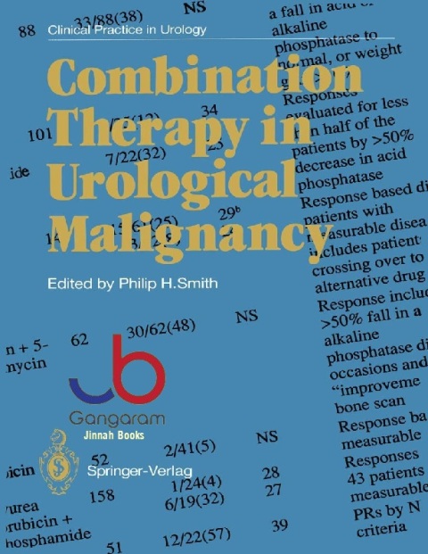 Combination Therapy in Urological Malignancy (Clinical Practice in Urology)
