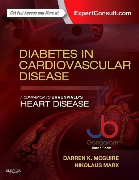 Diabetes in Cardiovascular Disease A Companion to Braunwald's Heart Disease