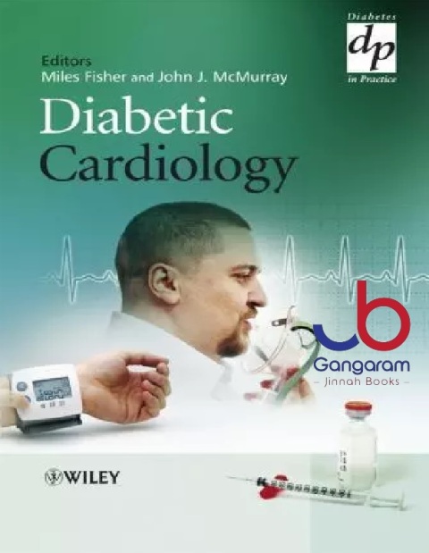 Diabetic Cardiology (Practical Diabetes)