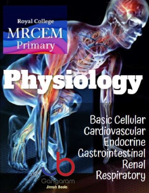 MRCEM Primary Physiology