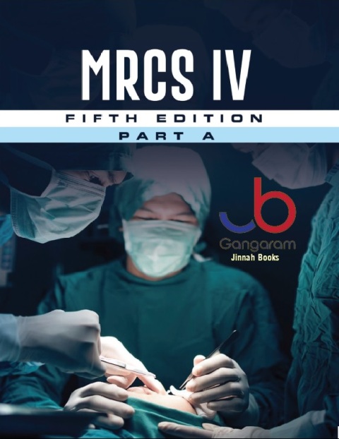 MRCS IV 5th edition Part A