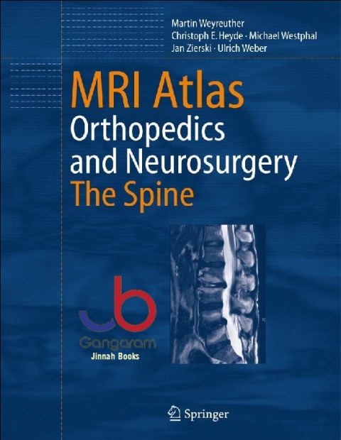 MRI Atlas Orthopedics and Neurosurgery, The Spine