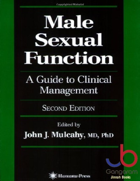 Male Sexual Function A Guide to Clinical Management (Current Clinical Urology)
