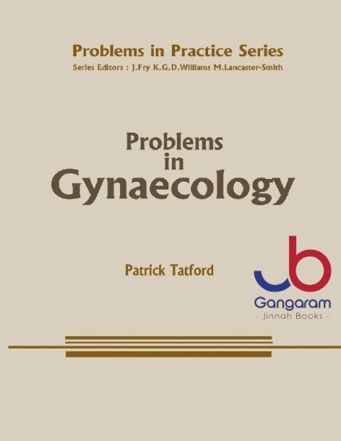 Problems in Gynaecology (Problems in Practice)