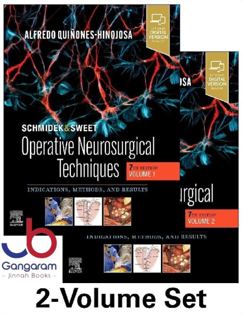 Schmidek and Sweet Operative Neurosurgical Techniques 2-Volume Set Indications, Methods and Results