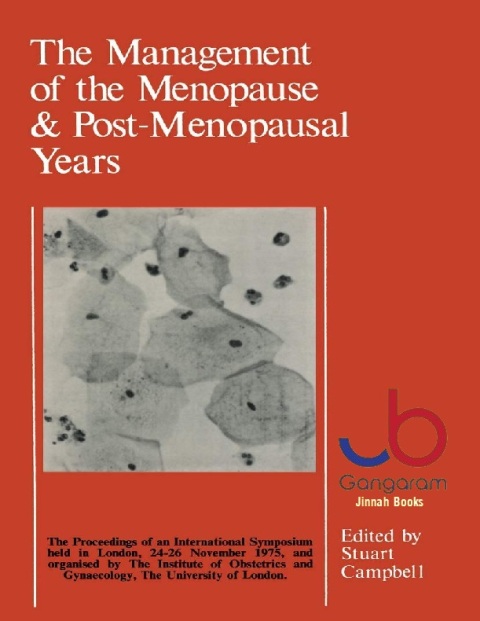 The Management of the Menopause & Post-Menopausal Years