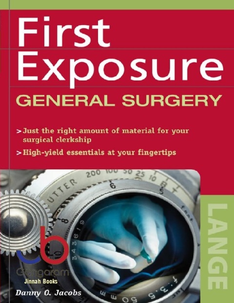 First Exposure to General Surgery (LANGE First Exposure