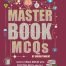 MASTER BOOK MCQS (HOW TO CRACK MDCAT WITH EFFECTIVE MCQS PRACTICE)