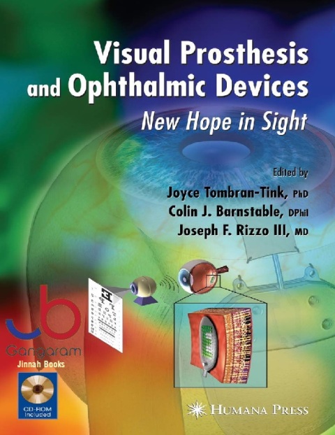 VISUAL PROSTHESIS AND OPHTHALMIC DEVICES NEW HOPE IN SIGHT (Ophthalmology Research)