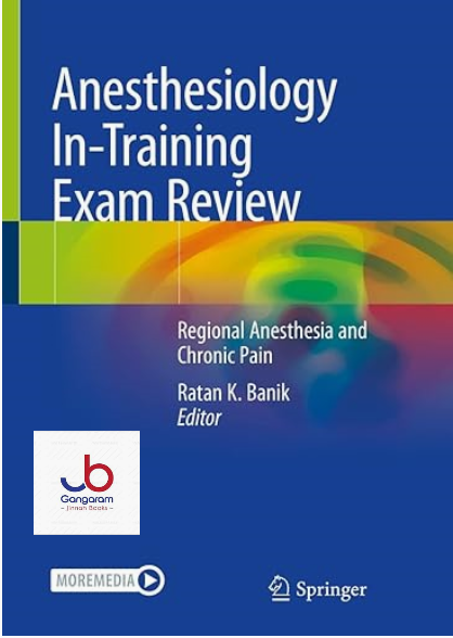 Anesthesiology-In-Training-Exam-Review-Regional-Anesthesia-and-Chronic-Pain.