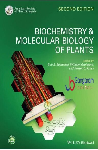 Biochemistry-and-Molecular-Biology-of-Plants-2nd-Edition