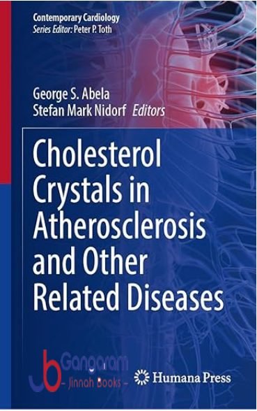 Cholesterol-Crystals-in-Atherosclerosis-and-Other-Related-Diseases-Contemporary-Cardiology