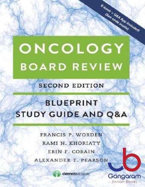 Oncology Board Review, Second Edition Blueprint Study Guide and Q&A