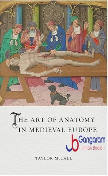 The-Art-of-Anatomy-in-Medieval-Europe