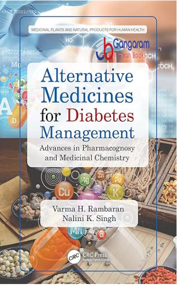 Alternative-Medicines-for-Diabetes-Management-Advances-in-Pharmacognosy-and-Medicinal-Chemistry