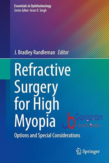 Refractive-Surgery-for-High-Myopia-Options-and-Special-Considerations-Essentials-in-Ophthalmology